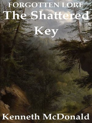 cover image of The Shattered Key